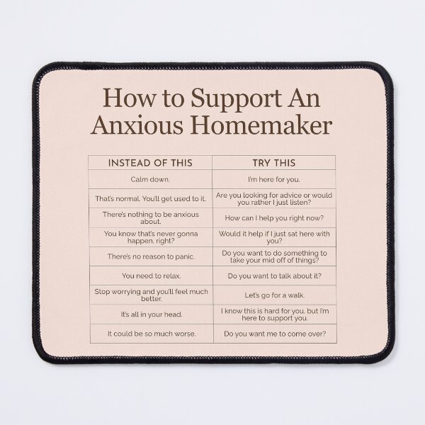 Item preview, How to Support an Anxious Homemaker designed and sold by TheFocusedShop.