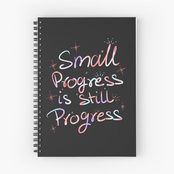 Item preview, Small progress is still progress designed and sold by Aakanksha97.