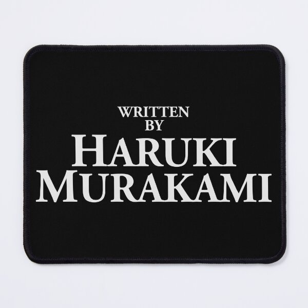 Item preview, Written by Haruki Murakami designed and sold by PauEnserius.