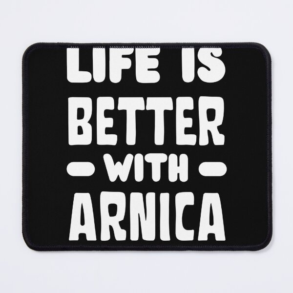 Item preview, Life is better with arnica designed and sold by GartenIdeen.