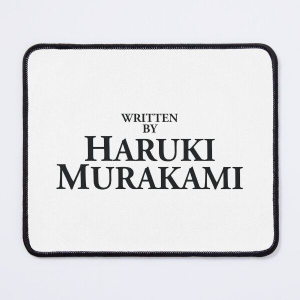 Item preview, Written by Haruki Murakami designed and sold by PauEnserius.