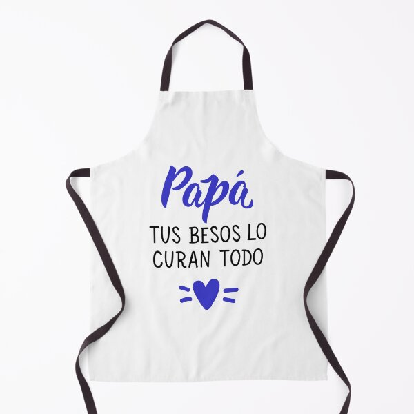 Item preview, Papá tus besos lo curan todo. Daddy your kisses heal everything - in Spanish. designed and sold by pidzam4e.