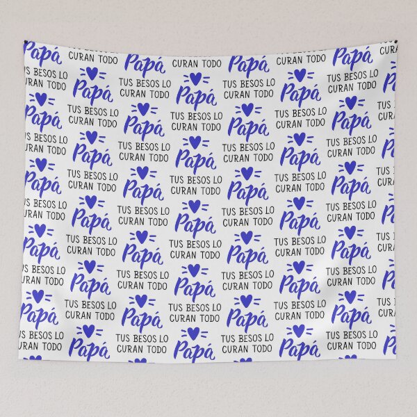 Item preview, Papá tus besos lo curan todo. Daddy your kisses heal everything - in Spanish.  designed and sold by pidzam4e.