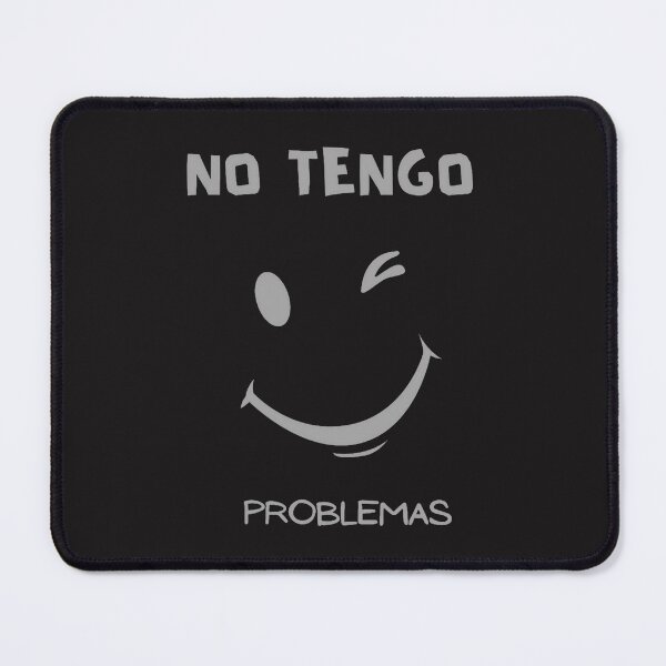 Item preview, No Tengo Problemas designed and sold by StonePine.