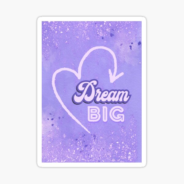 Item preview, Dream Big  designed and sold by XW-ARTXEE.