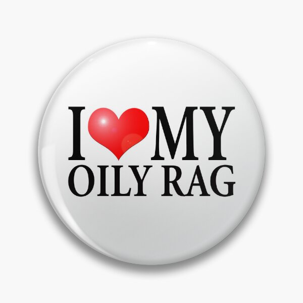 Item preview, I LOVE MY OILY RAG designed and sold by OldClassicCar.