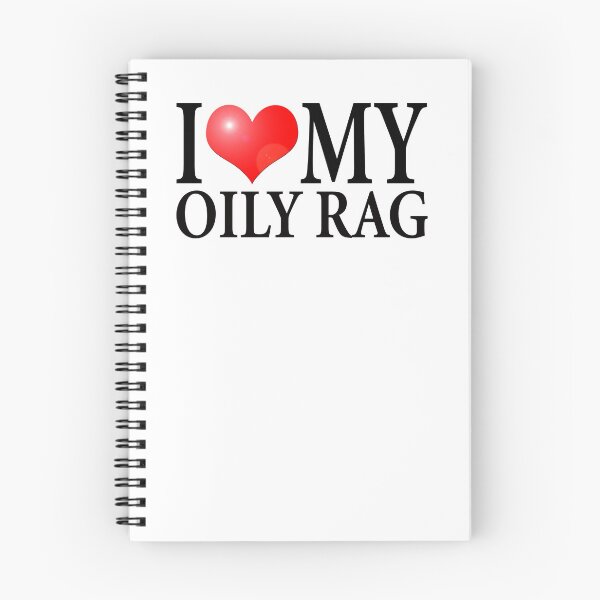 Item preview, I LOVE MY OILY RAG designed and sold by OldClassicCar.