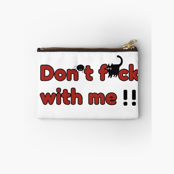 Item preview, Don't fuck with me designed and sold by harryordinary.