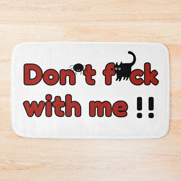 Item preview, Don't fuck with me designed and sold by harryordinary.