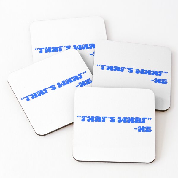 Item preview, That's what -he designed and sold by WanderDrips.