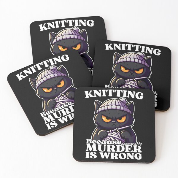 Item preview, Knitting Because Murder Is Wrong designed and sold by McThingummy.
