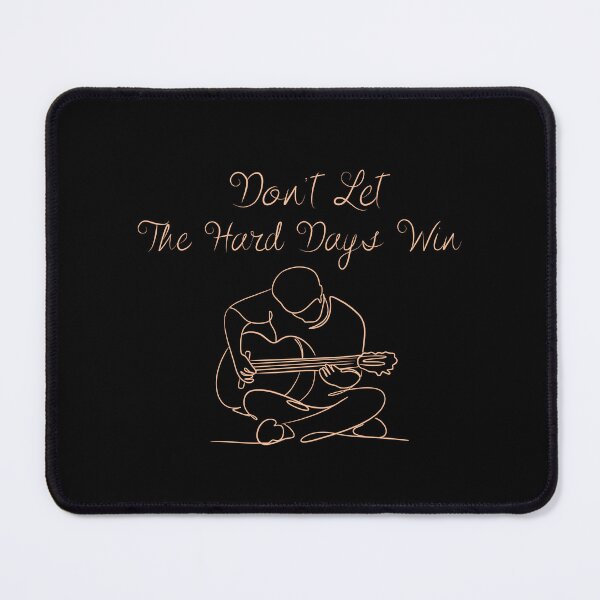 Item preview, Don't Let The Hard Days Win Gift Idea For Guitarist designed and sold by StanPera.