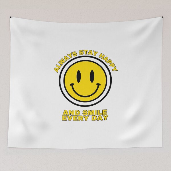 Item preview, Always Staying Happy designed and sold by fbym.