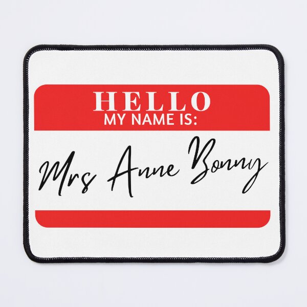 Item preview, Hello, my name is Mrs Anne Bonny designed and sold by AdhdPunk.