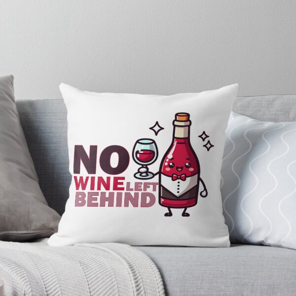Artikelvorschau, Kein Wein bleibt zurück entworfen und verkauft von Echonn.