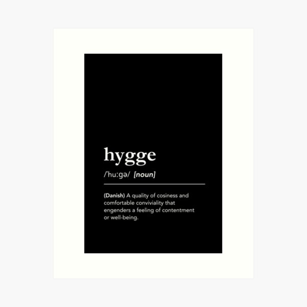 Item preview, Hygge definition. Hygge meaning. Hygge pronunciation. Dictionary art black background. Danish words. Hygge feeling designed and sold by lagunaklein.