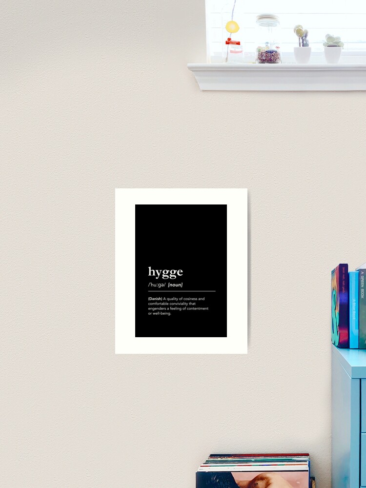 Thumbnail 1 of 3, Art Print, Hygge definition. Hygge meaning. Hygge pronunciation. Dictionary art black background. Danish words. Hygge feeling designed and sold by lagunaklein.