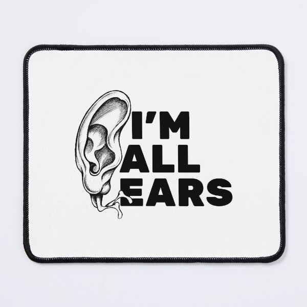 Item preview, I'm All Ears designed and sold by RemonMichel.