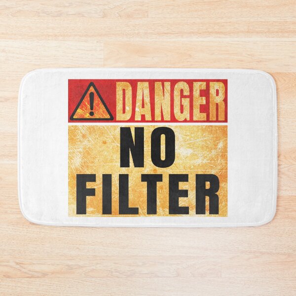 Item preview, Danger. No Filter. designed and sold by Angry Swan Designs.