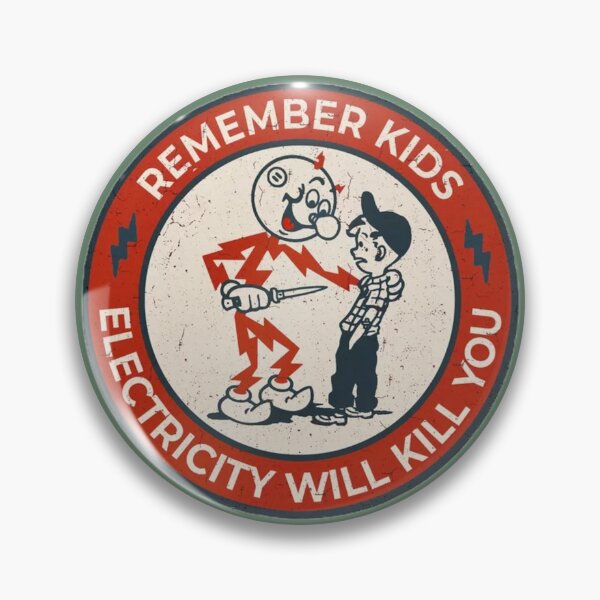 Item preview, Remember Kids Electricity Will Kill You designed and sold by Battle-Dad-Tees.