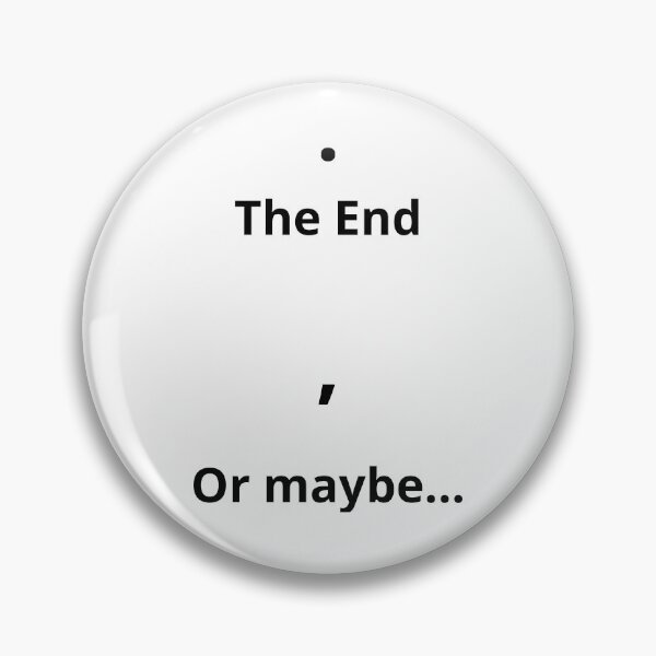 Item preview, The End, or maybe... designed and sold by LuxProCoolShirt.