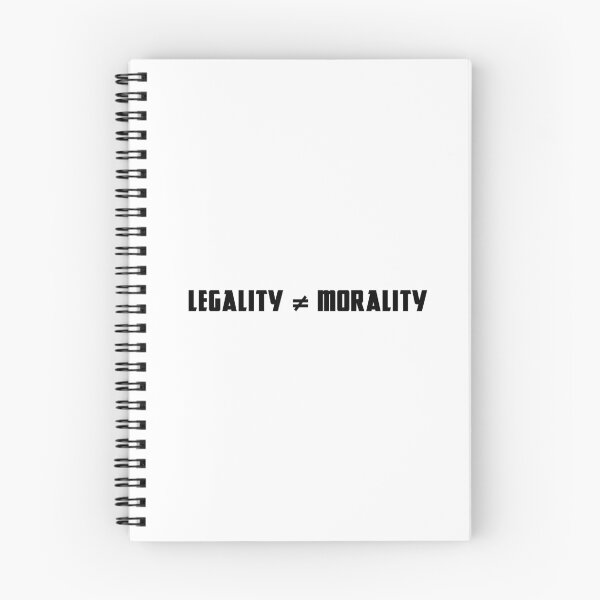 Item preview, Legality ≠ Morality designed and sold by LibertyCapital.