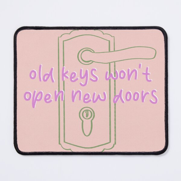 Item preview, Old Keys Won't Open New Doors designed and sold by Libby :).