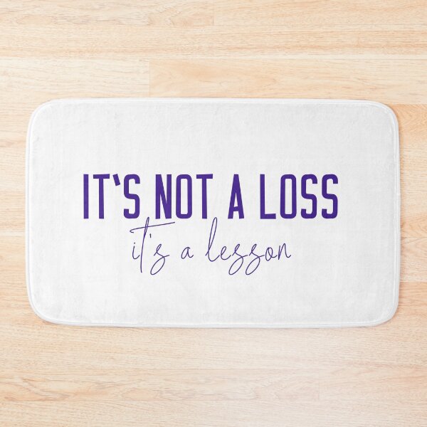 Item preview, quote small , It’s not a loss it’s a lesson designed and sold by STREET  STORE.