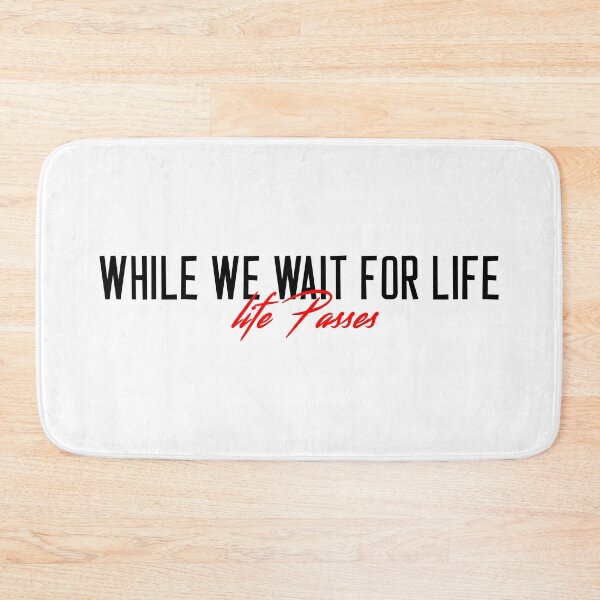 Item preview, quote small , While we wait for life, life passes designed and sold by STREET  STORE.