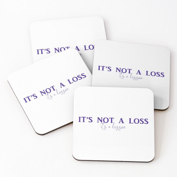 Item preview, quote small , It’s not a loss it’s a lesson designed and sold by STREET  STORE.