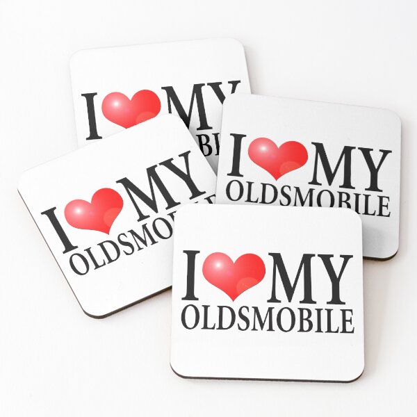 Item preview, I LOVE MY OLDSMOBILE designed and sold by OldClassicCar.
