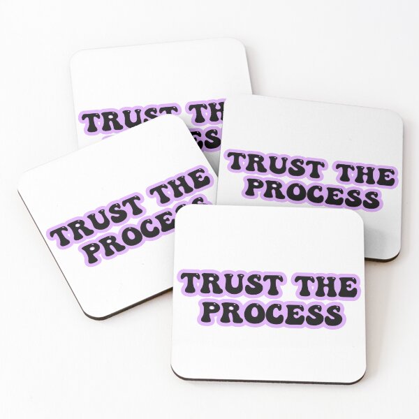 Item preview, Trust the process qoute designed and sold by shopbyii.