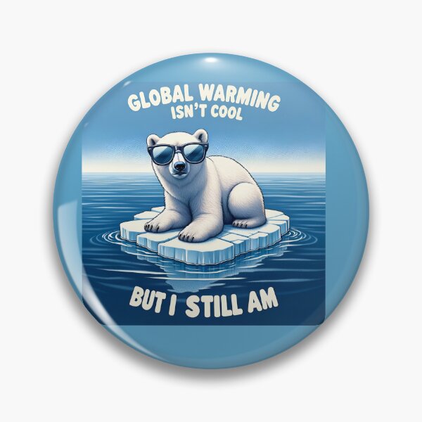Item preview, Global Warming Isn't Cool, But I Still Am designed and sold by Shlomo Bracha.
