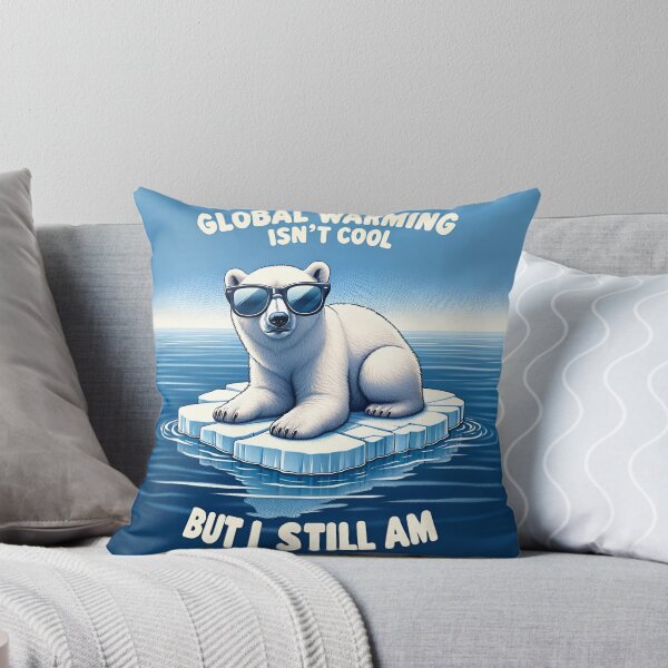 Item preview, Global Warming Isn't Cool, But I Still Am designed and sold by Shlomo Bracha.