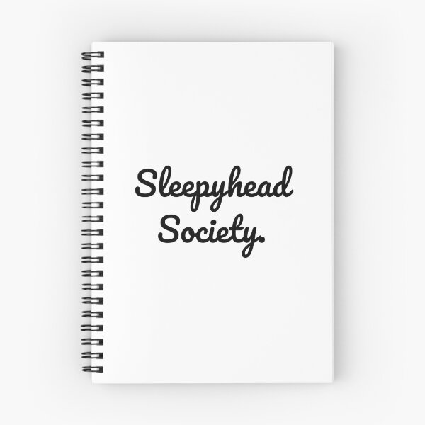 Item preview, Sleepyhead Society. designed and sold by QuoteQuest.