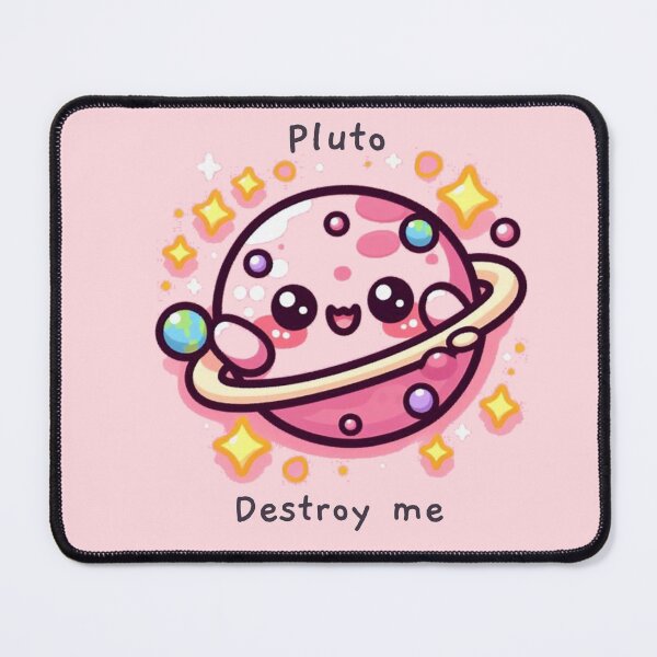 Item preview, Pluto destroy me  designed and sold by KonichiwaCutie.