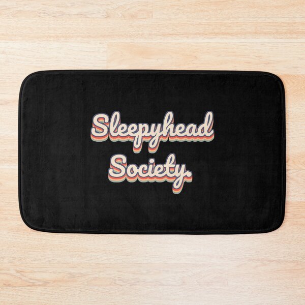 Item preview, Sleepyhead Society. designed and sold by QuoteQuest.