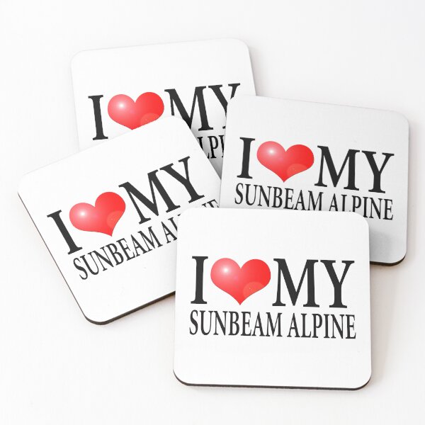 Item preview, I LOVE MY SUNBEAM ALPINE designed and sold by OldClassicCar.