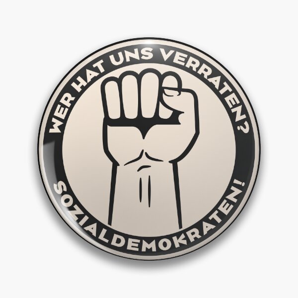 Item preview, Who betrayed us? Social Democrats! designed and sold by Dunkelflaute.