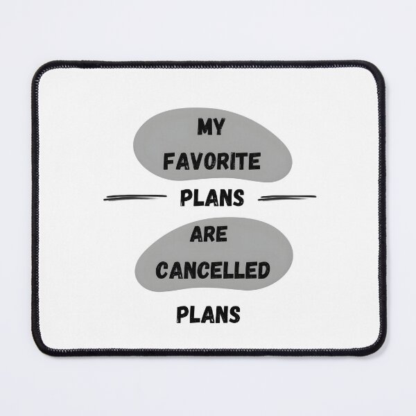Item preview, My favorite plans are cancelled plans designed and sold by StickerStyleHub.