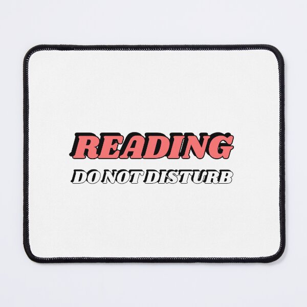 Item preview, Reading Do Not Disturb designed and sold by Inspirationmotivation.
