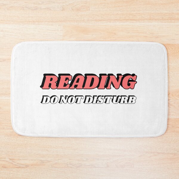 Item preview, Reading Do Not Disturb designed and sold by Inspirationmotivation.