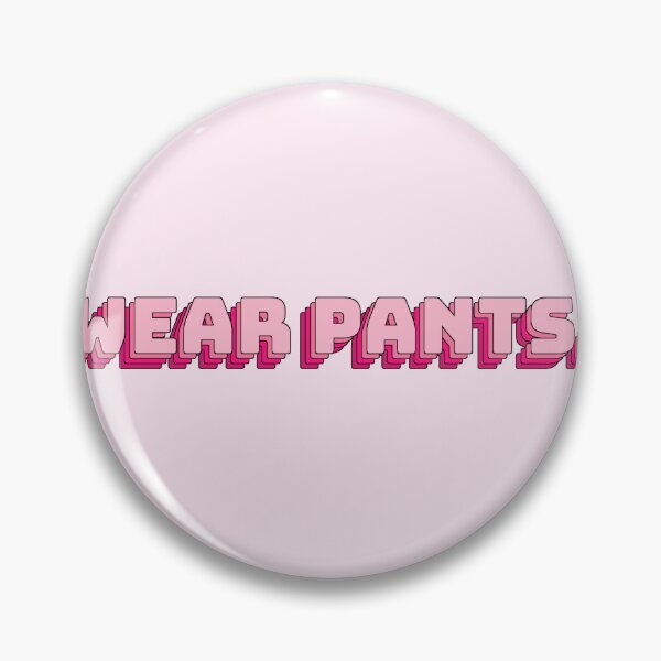 Item preview, Wear Pants. designed and sold by QuoteQuest.