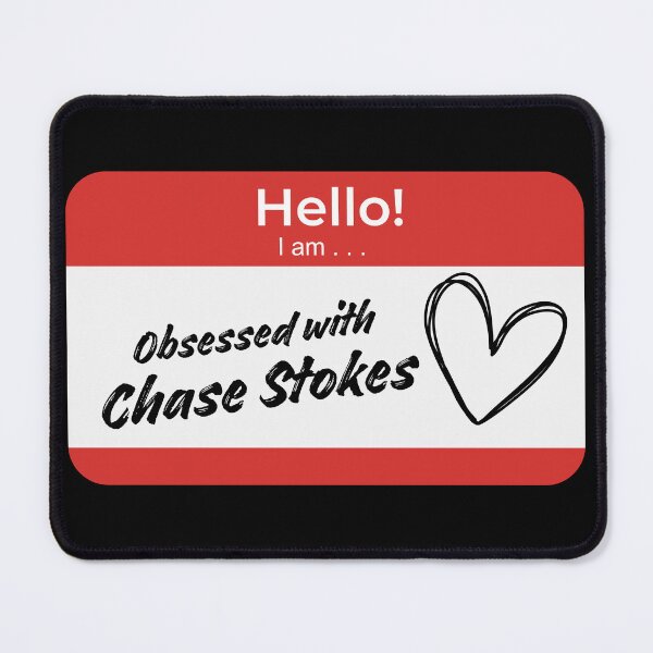 Item preview, Chase Stokes Obsessed designed and sold by mwagie.