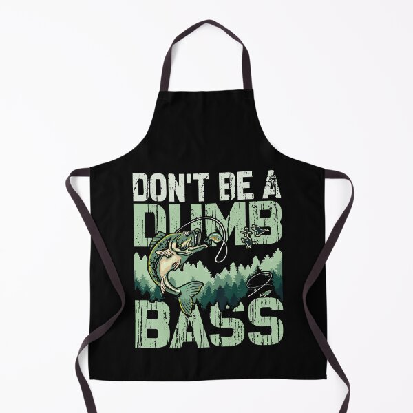 Item preview, Don't Be A Dumb Bass Funny quote Fishing Dad Jokes designed and sold by Ouzgane.