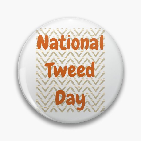 Item preview, Tweed day designed and sold by Simo0455.