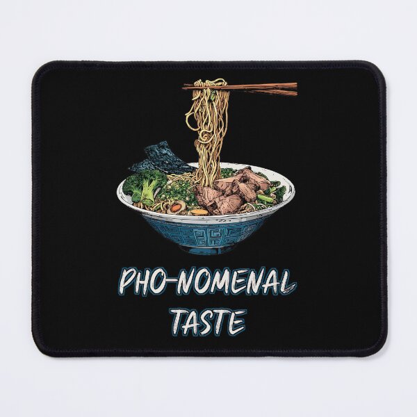 Item preview, Pho-nomenal Taste Ramen Pun designed and sold by Yogimeister.