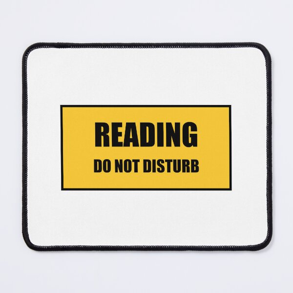 Item preview, Reading Do Not Disturb designed and sold by Inspirationmotivation.