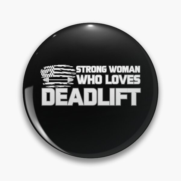 Item preview, Strong Woman Who Loves Deadlift - Motivational Saying designed and sold by GRABAPSHOP.