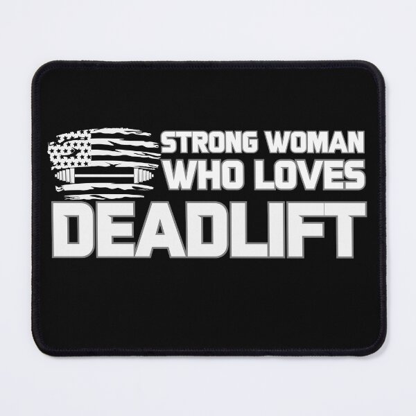 Item preview, Strong Woman Who Loves Deadlift - Motivational Saying designed and sold by GRABAPSHOP.